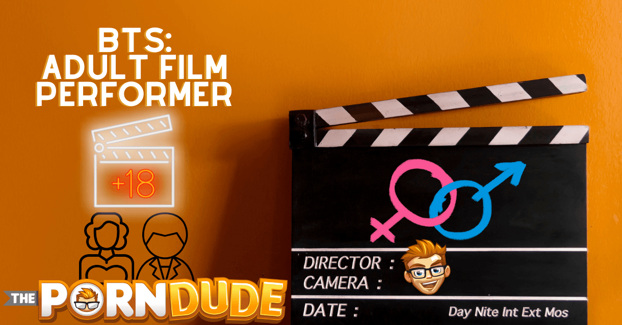 A Candid Look Behind the Lens Life as an Adult Film Performer