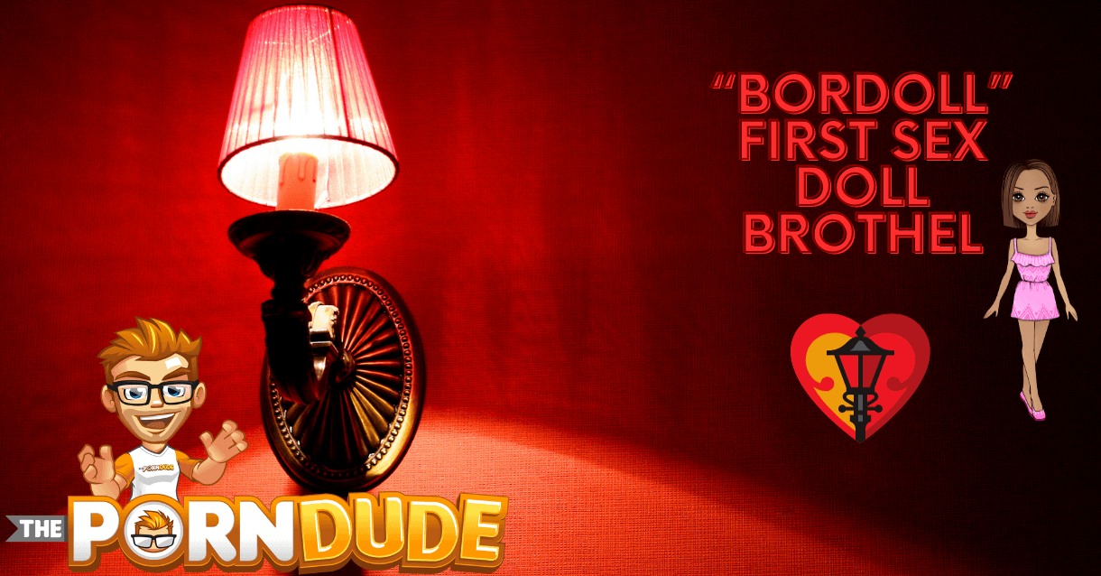 Taking a Peek Inside Bordoll, Earth's First Sex-Doll Brothel Ever: The Ultimate Guide to World's Weirdest Pleasure Dome