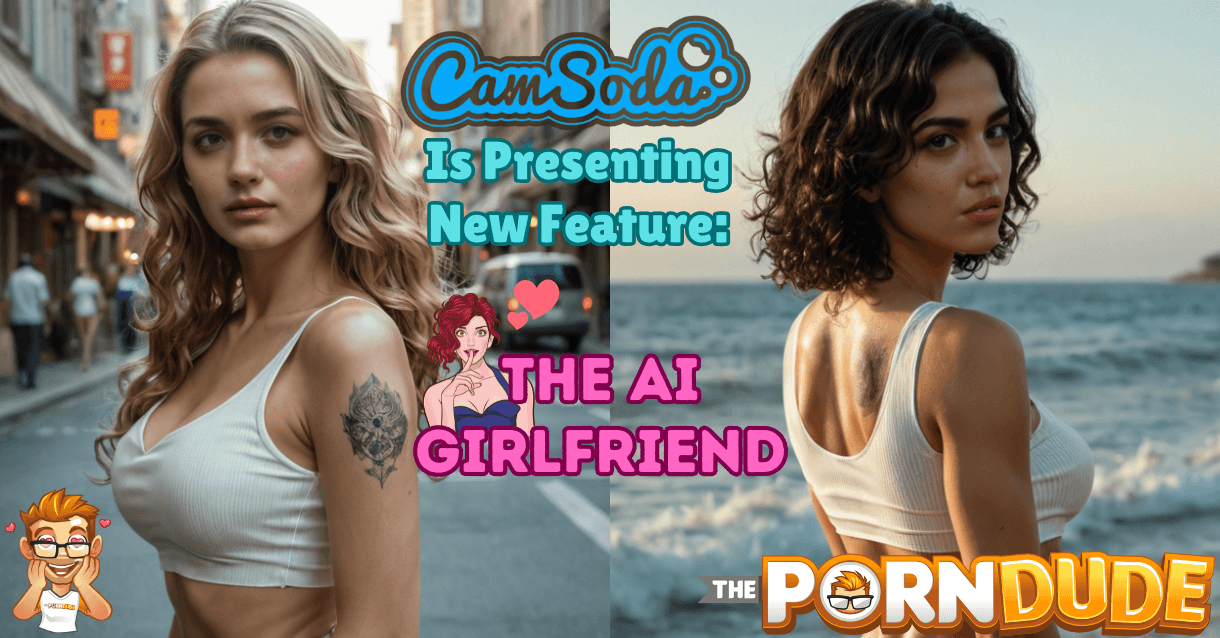Immersive Pleasure Dive Into the AI Dating Scene with Camsodas Pioneering New Feature The AI Girlfriend1